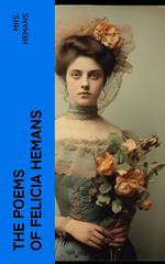 The Poems of Felicia Hemans