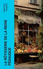 La rôtisserie de la Reine Pédauque