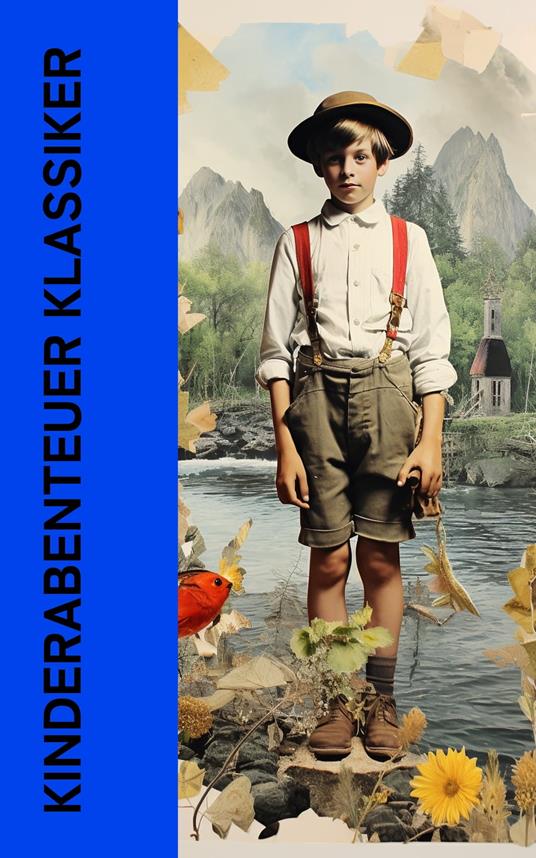 Kinderabenteuer Klassiker - Ida Bindschedler,Lewis Carroll,Carlo Collodi,Johann David Wyss - ebook