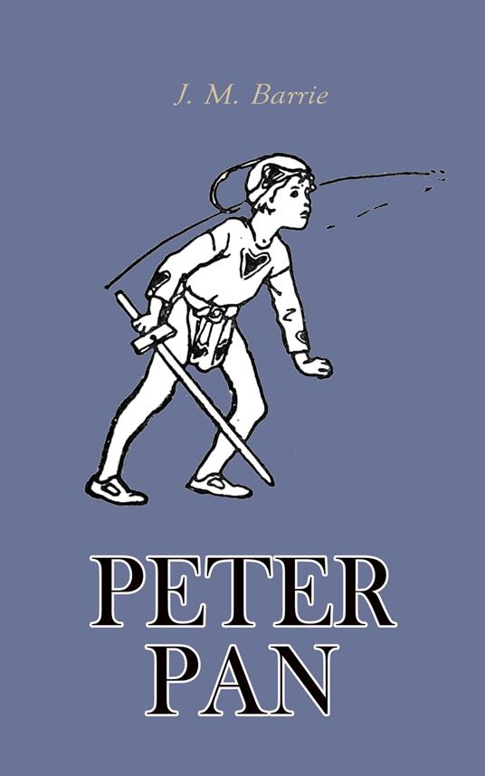 Peter Pan - J. M. BARRIE - ebook