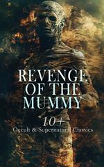 Revenge of the Mummy: 10+ Occult & Supernatural Classics