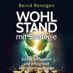 Wohlstand mit Strategie