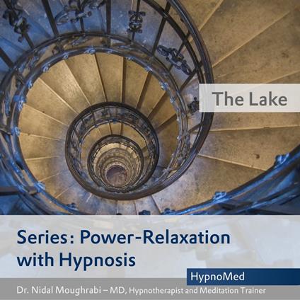 Power-Relaxation with Hypnosis – The Lake