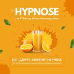 Hypnose zur Stärkung Deines Immunsystems - die 