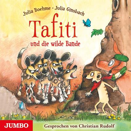 Tafiti und die wilde Bande