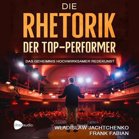 Die Rhetorik der Top-Performer