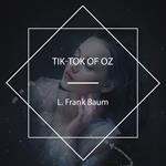 Tik-Tok of Oz