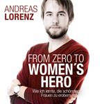 From Zero to Women's Hero