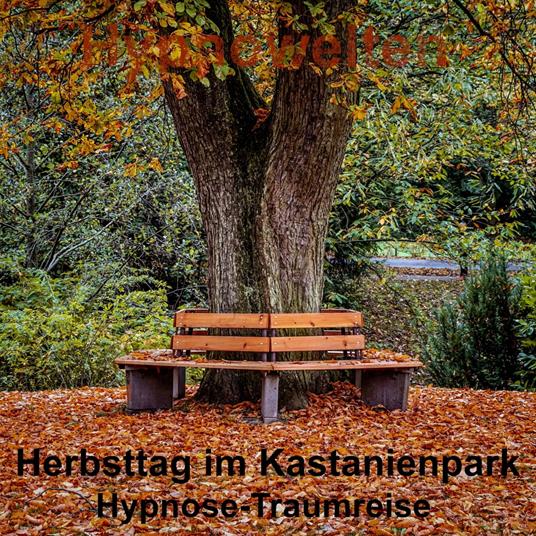 Herbsttag im Kastanienpark