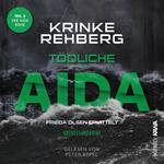 Tödliche AIDA: Kreuzfahrtkrimi Teil 3