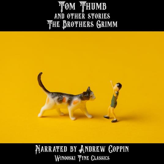 Tom Thumb and Other Stories