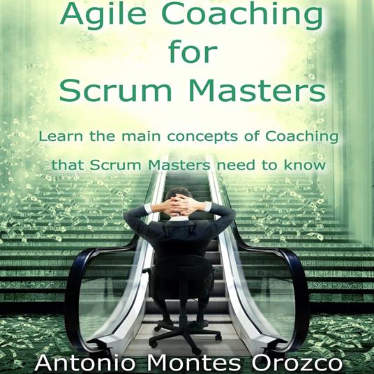 Agile Coaching for Scrum Masters