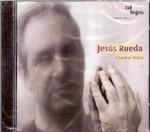 Musica da camera - CD Audio di Jesus Rueda