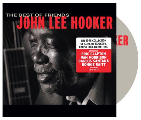 The Best of Friends - CD Audio di John Lee Hooker - 2