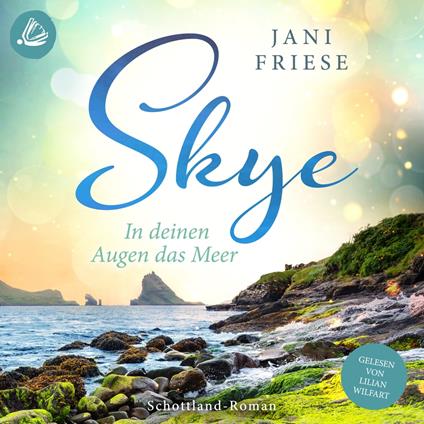 Skye: In deinen Augen das Meer