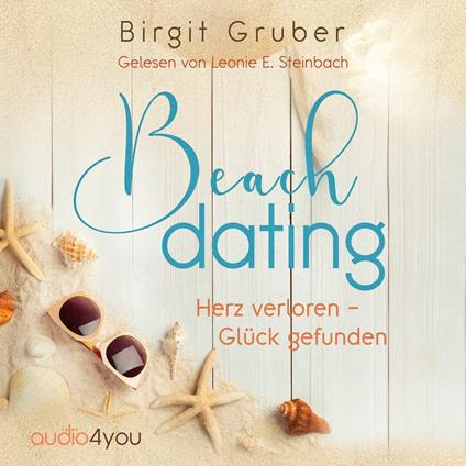 Beachdating Herz verloren - Glück gefunden