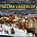 The Christmas Stories by Selma Lagerlöf