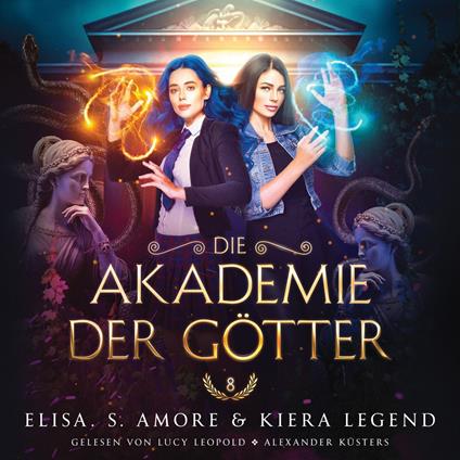 Die Akademie der Götter 8 - Fantasy Hörbuch