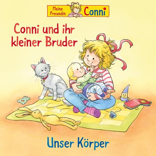 Conni und ihr kleiner Bruder / Unser Körper