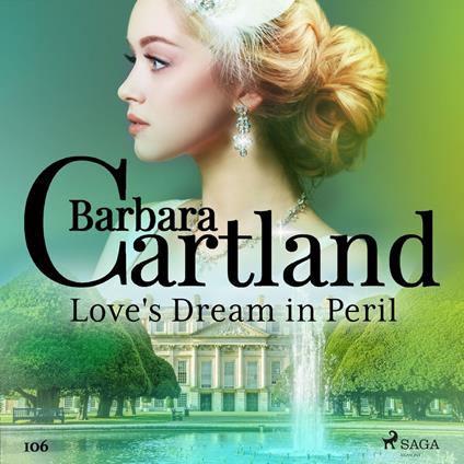 Love's Dream in Peril (Barbara Cartland's Pink Collection 106)