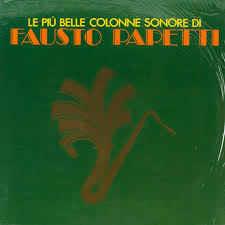 Le Più Belle Colonne Sonore Di - Vinile LP di Fausto Papetti
