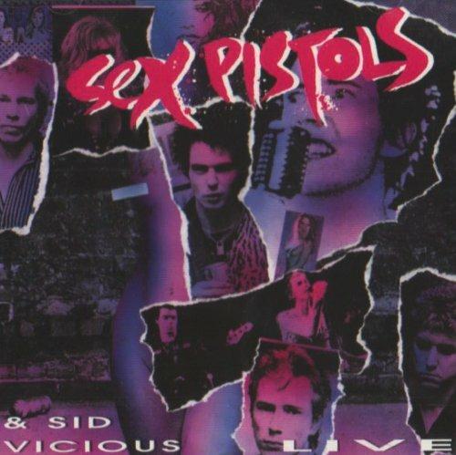 Sex Pistols and Sid Vicious Live - CD Audio di Sex Pistols,Sid Vicious