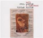 Ways a Songbook - CD Audio di Phil Minton,Veryan Weston