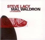 Live in Berlin '84 - CD Audio di Mal Waldron,Steve Lacy