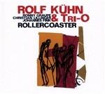 Rollercoaster - CD Audio di Rolf Kuhn