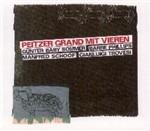 Peitzer Grand Mit Vieren - CD Audio di Barre Phillips,Gianluigi Trovesi,Gunter Sommer,Manfred Schoof