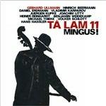 Mingus! - CD Audio di Ta Lam 11