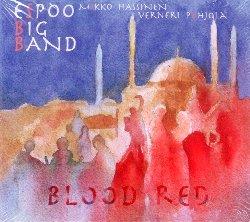 Blood Red - CD Audio di Espoo Big Band