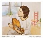 Ojos cerrados - CD Audio di Arnold Andreas