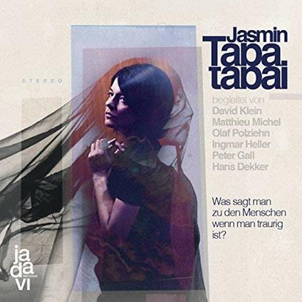 Was Sagt Man Zu Den - CD Audio di Jasmin Tabatabai