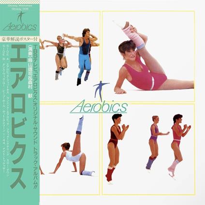 Aerobics - Vinile LP di Yuji Toriyama