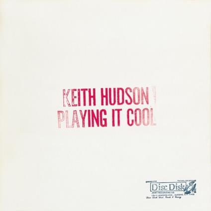 Playing It Cool - Vinile LP di Keith Hudson