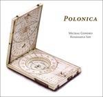 Polonica. Renaissance Lute - CD Audio di Michal Gondko