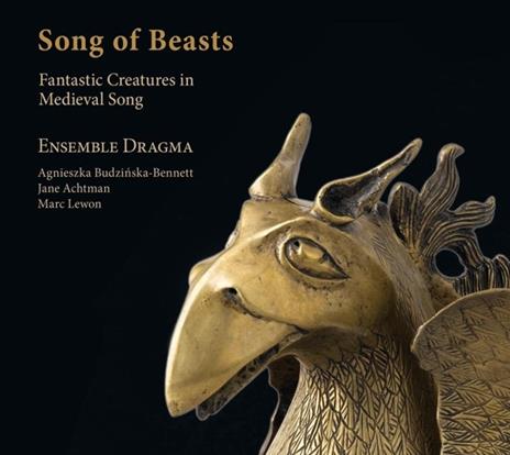Songs of Beasts - CD Audio di Ensemble Dragma