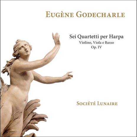 Sei Quartetti per harpa, violino, viola e basso Op.IV - CD Audio di Société Lunaire