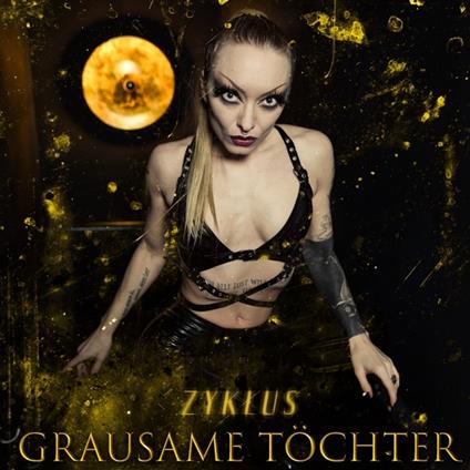 Zyklus - CD Audio di Grausame Töchter