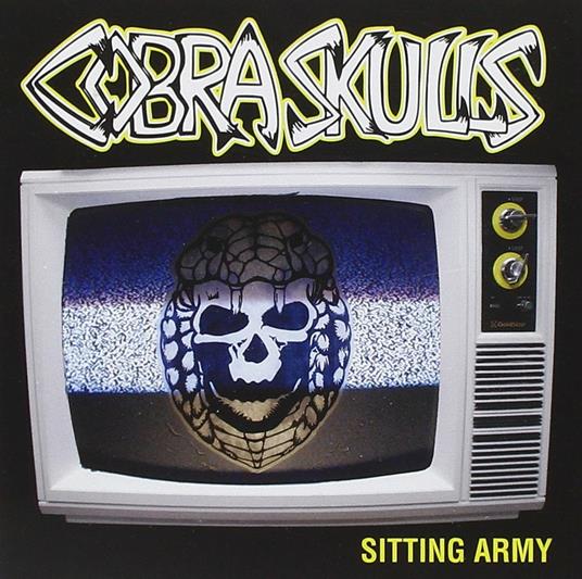 Sitting Army - CD Audio di Cobra Skulls