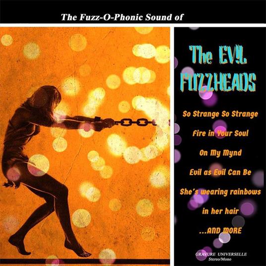 Fuzz-O-Phonic Sound Of - Vinile LP di Evil Fuzzheads