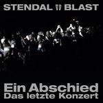Ein Abschied - CD Audio di Stendal Blast