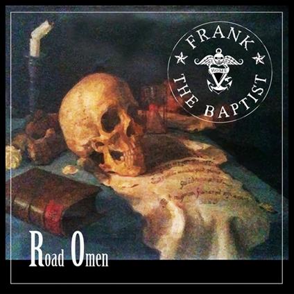 Road Omen - CD Audio di Frank the Baptist