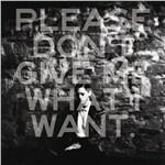 Please Don't Give Me What I Want - CD Audio di Kat Frankie