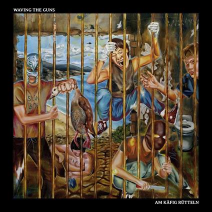 Am Kafig Rutteln - Vinile LP di Waving the Guns