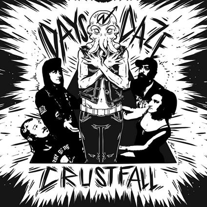 Crustfall - Vinile LP di Days n' Daze