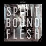 Spirit Bound Flesh