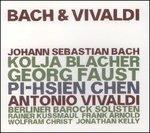 Bach & Vivaldi - CD Audio di Johann Sebastian Bach,Antonio Vivaldi