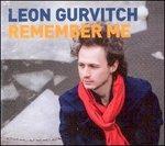 Remember Me - CD Audio di Leon Gurvitch